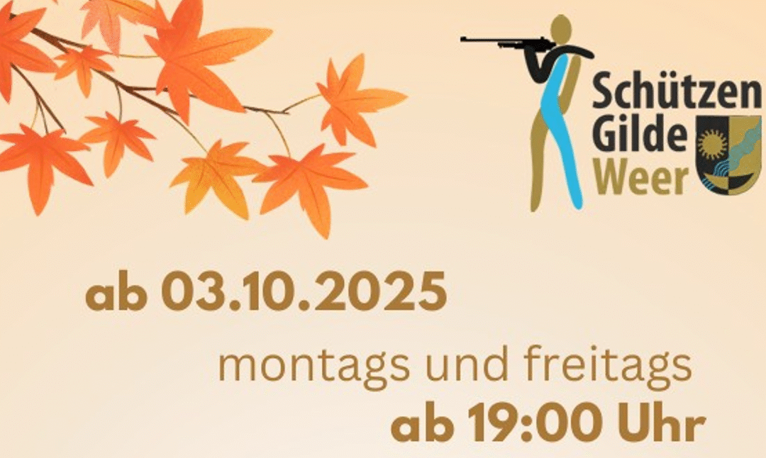 Saisonstart: Schützengilde Weer