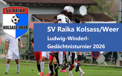 SV Raika Kolsass/Weer Ludwig-Winderl-Gedächtnisturnier 2026