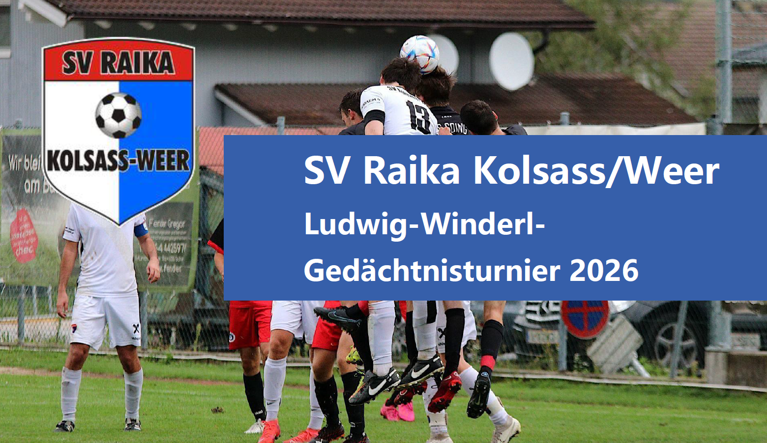 SV Raika Kolsass/Weer Ludwig-Winderl-Gedächtnisturnier 2026